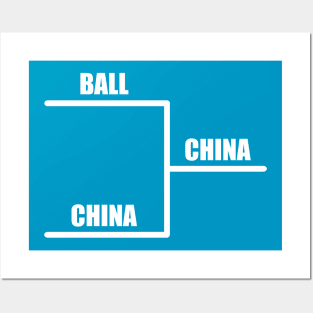 Ball Vs China Posters and Art